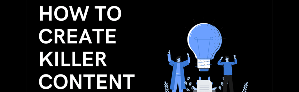 Creating-Killer-Content