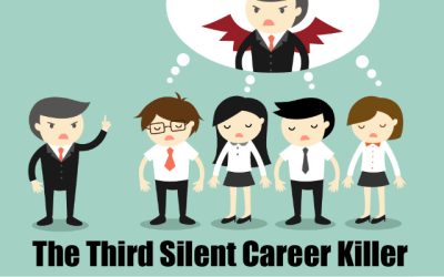 Third Silent Career Killer: Bad Attitudes